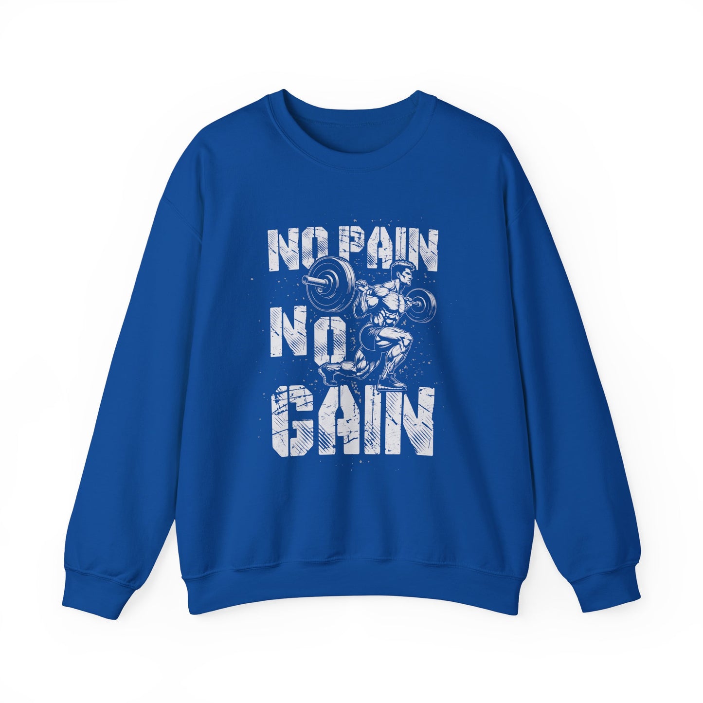 No Pain No Gain Gym Crewneck Sweatshirt
