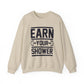 "Earn Your Shower" Gym Crewneck Sweatshirt