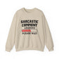 Sarcastic Comment Loading Sarcasm Crewneck Sweatshirt