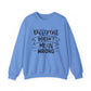 Different Doesn't Mean Wrong Motivational Crewneck Sweatshirt