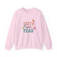 "Faith Over Fear" Faith Crewneck Sweatshirt