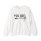 You Are Enough Motivational Crewneck Sweatshirt