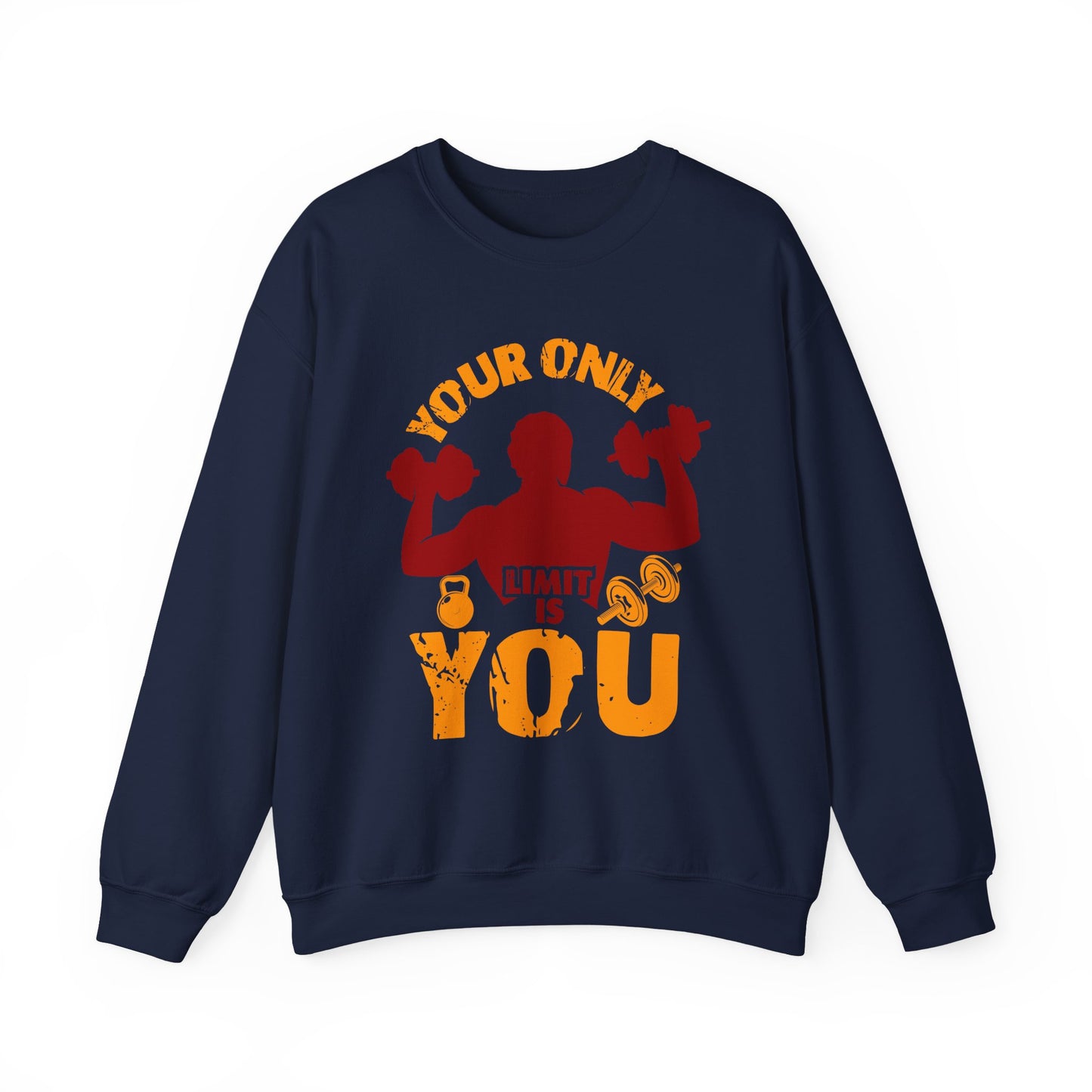 Your Only Limit Is You Gym Crewneck Sweatshirt