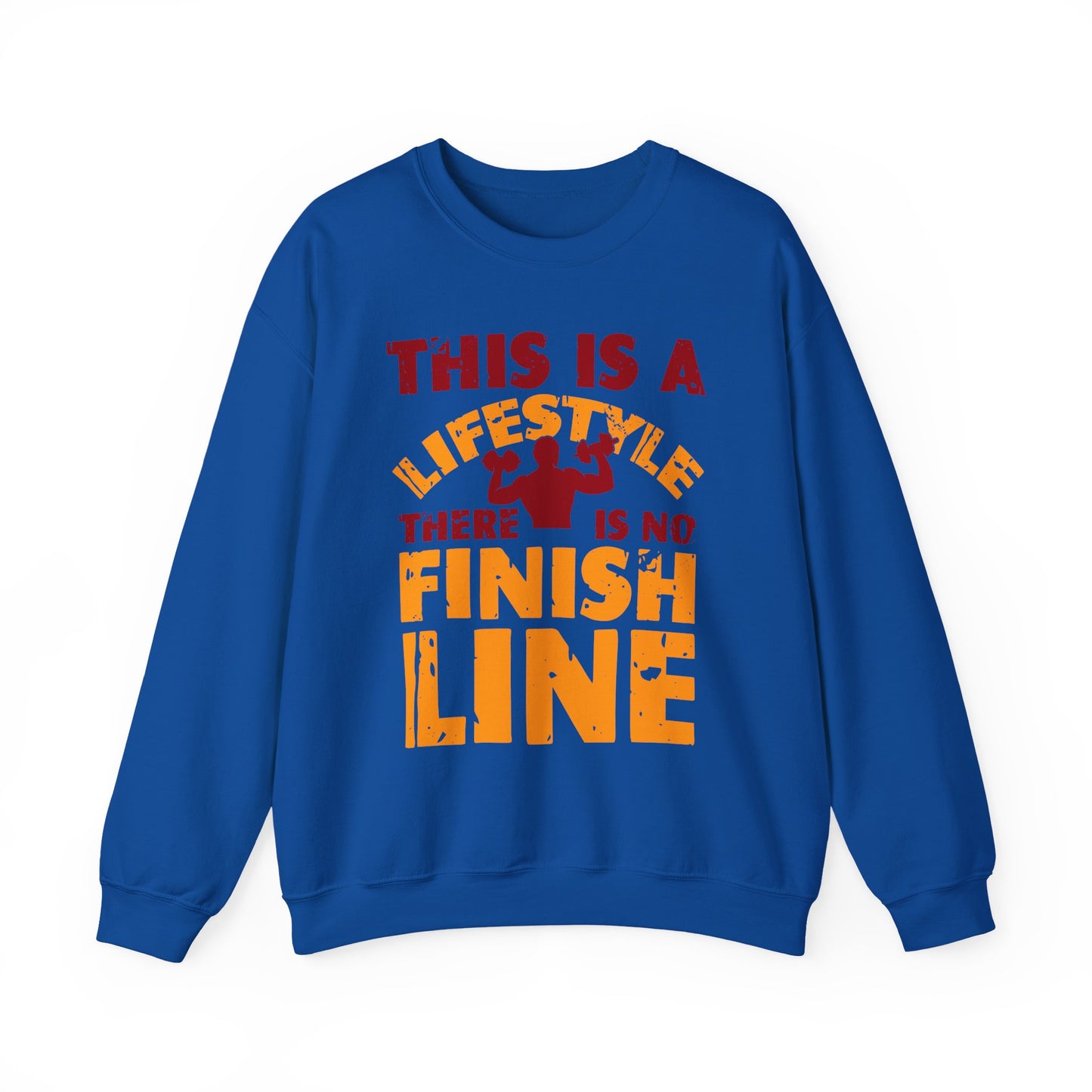 This Is A LifeStyle There Is No Finish Line Gym Crewneck Sweatshirt