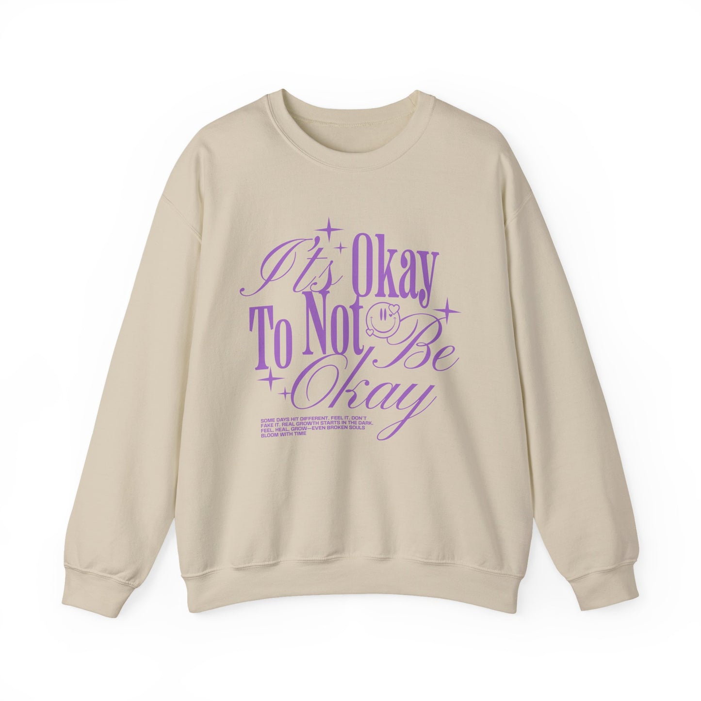 'It's Okay To Not Be Okay' Mental Health Crewneck Sweatshirt