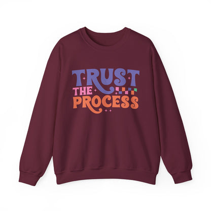 Trust the Process Motivational Crewneck Sweatshirt