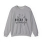 Break to Recharge Mental Health Crewneck Sweatshirt