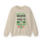 Believe in the Magic of Christmas Crewneck Sweatshirt