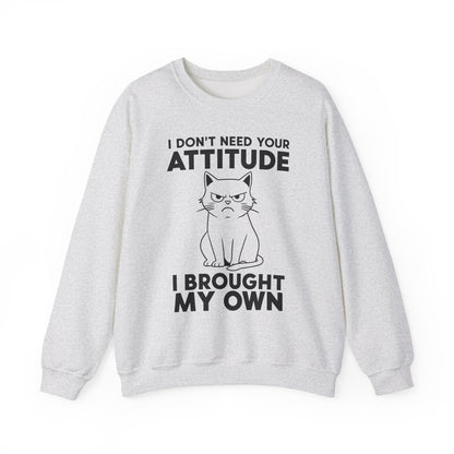 Funny Cat Attitude Sarcasm Crewneck Sweatshirt