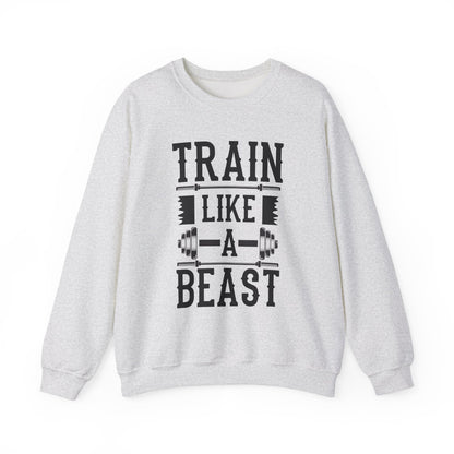 Train Like a Beast Gym Crewneck Sweatshirt