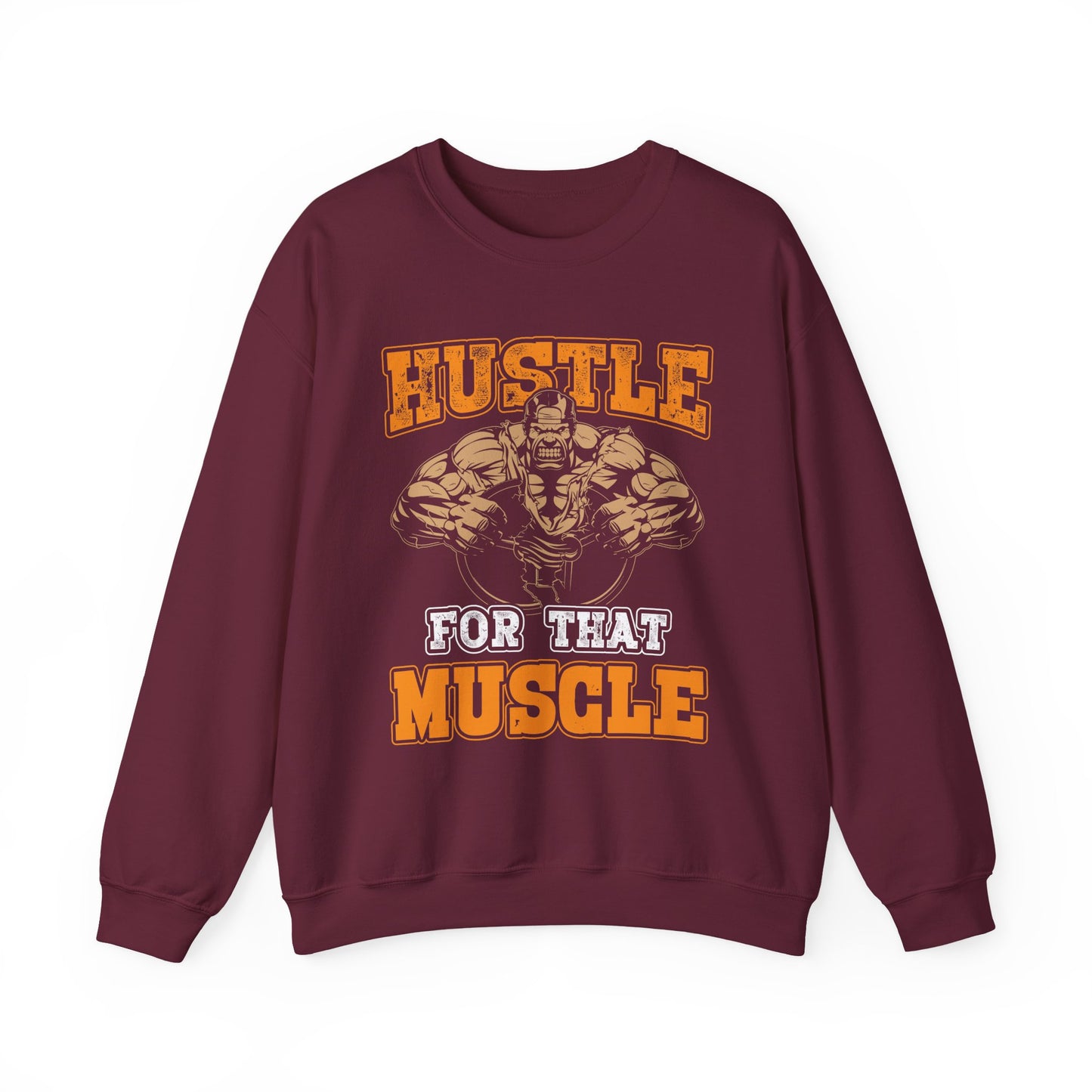 Hustle For That Muscle Gym Crewneck Sweatshirt