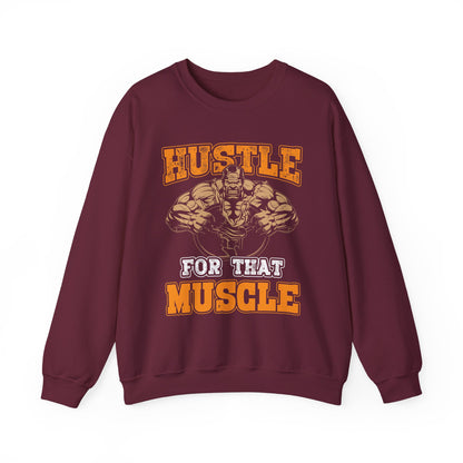 Hustle For That Muscle Gym Crewneck Sweatshirt
