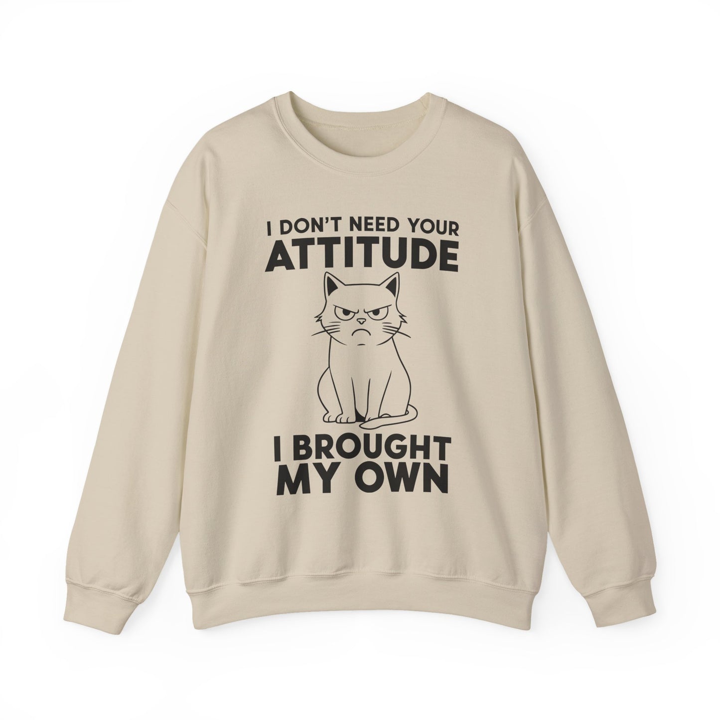 Funny Cat Attitude Sarcasm Crewneck Sweatshirt