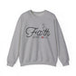 "Faith Hope Love" Faith Crewneck Sweatshirt