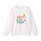 "Faith Over Fear" Faith Crewneck Sweatshirt