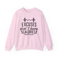 Excuses Don't Burn Calories Gym Crewneck Sweatshirt
