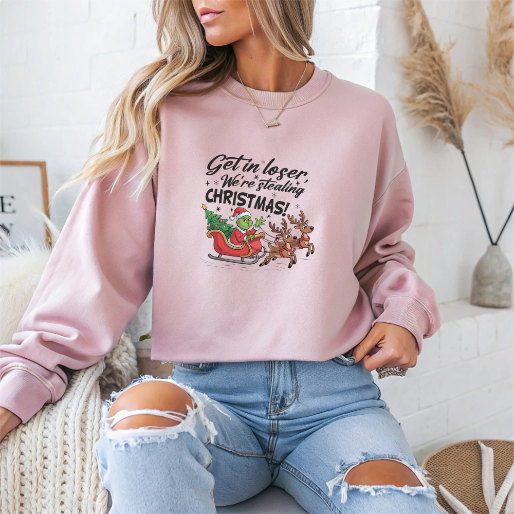 Get In Loser We Are Stealing Christmas Crewneck Sweatshirt - Samberule