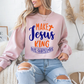 Make Jesus King This Christmas Crewneck Sweatshirt