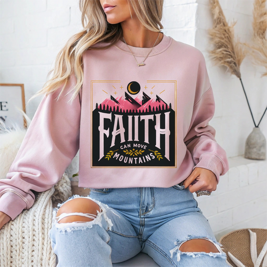 "Faith Can Move Mountains" Faith Crewneck Sweatshirt