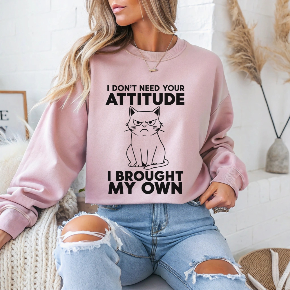 Funny Cat Attitude Sarcasm Crewneck Sweatshirt