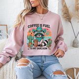 Coffee Is Fuel To My Sarcasm Crewneck Sweatshirt