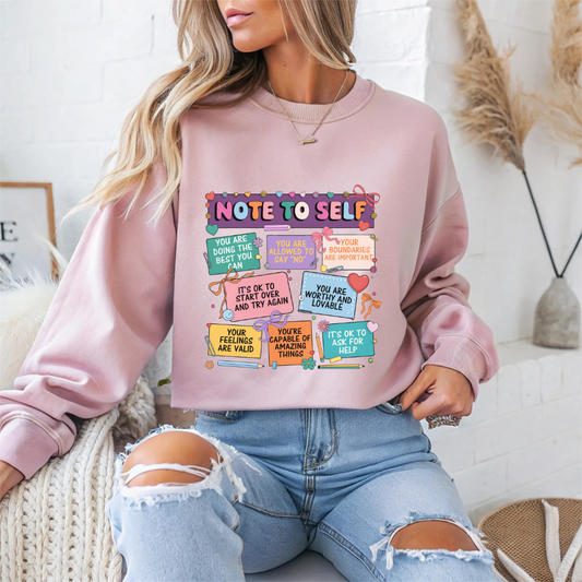 Note To Self-Care Mental Health Crewneck Sweatshirt