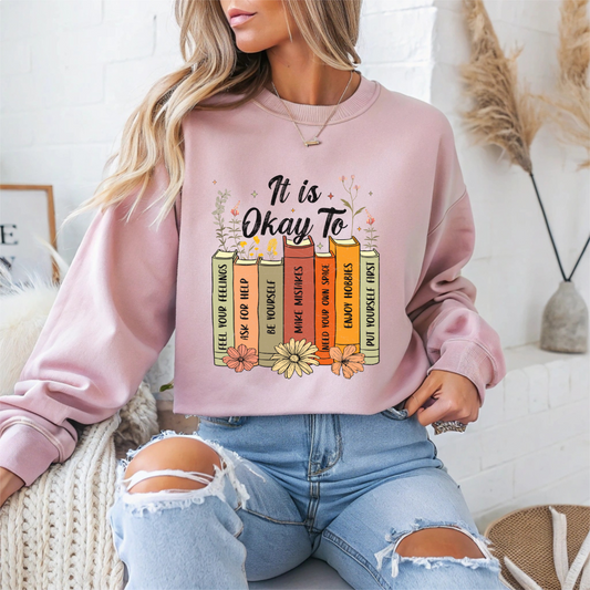It is Okay To Mental Health Crewneck Sweatshirt