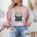 You Are Doing a Great Job Mental Health Crewneck Sweatshirt