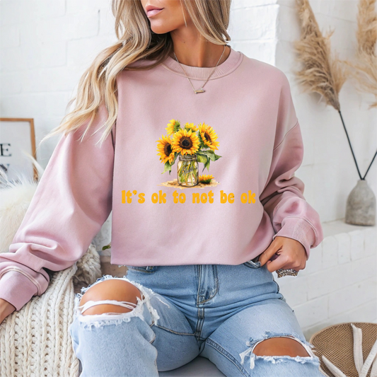 It's Ok Not To Be Ok Mental Health Crewneck Sweatshirt