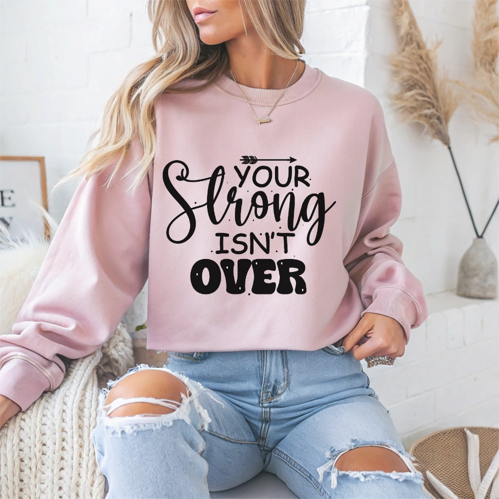 Your Strong Isn't Over Mental Health Crewneck Sweatshirt