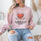 You Deserve the Love Mental Health Crewneck Sweatshirt