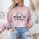 Break to Recharge Mental Health Crewneck Sweatshirt