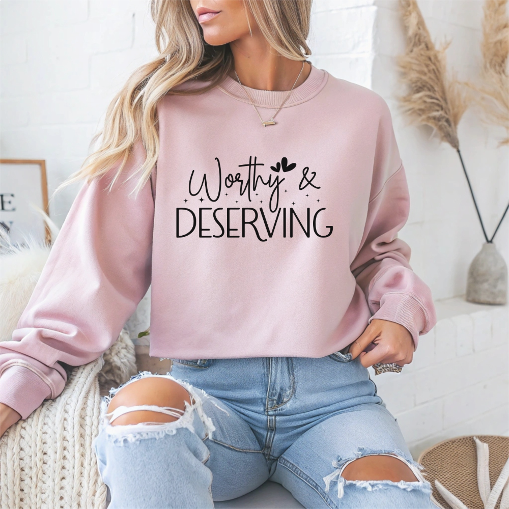 Worthy & Deserving Mental Health Crewneck Sweatshirt