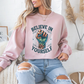 Believe in Yourself Motivational Crewneck Sweatshirt