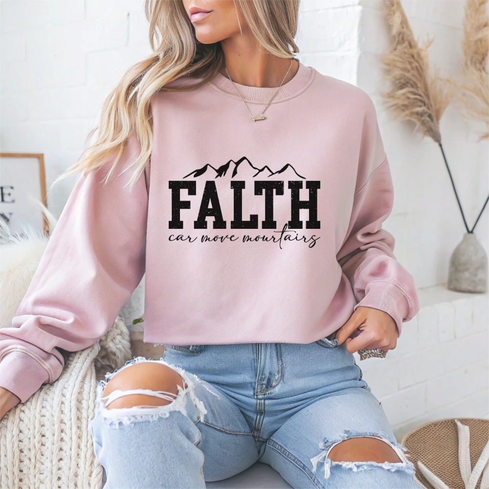 "FAITH Can Move Mountains" Motivational Crewneck Sweatshirt