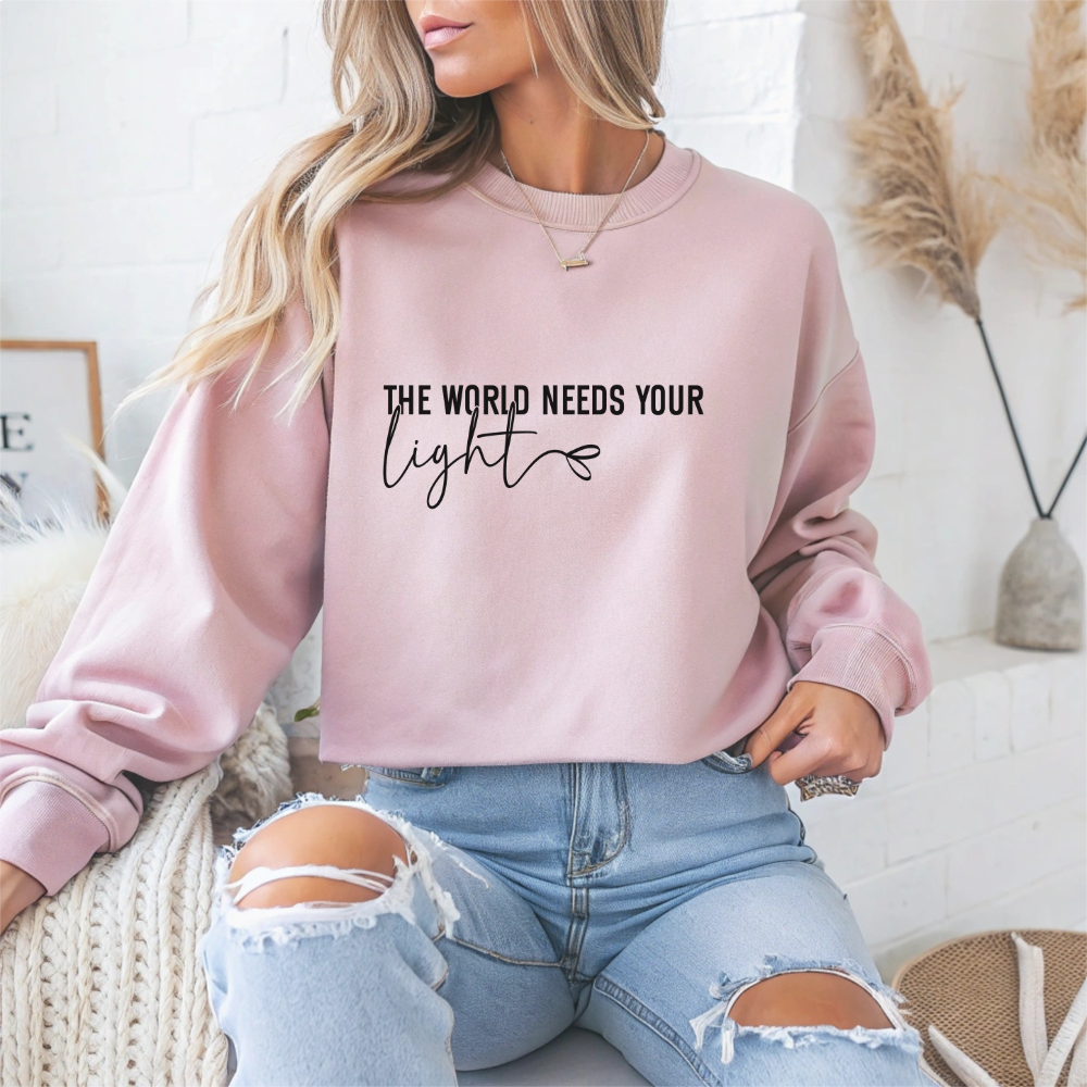 The World Needs Your Light Motivational Crewneck Sweatshirt