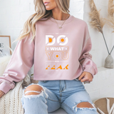Do What You Fear Motivational Crewneck Sweatshirt