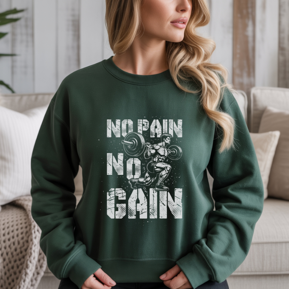 No Pain No Gain Gym Crewneck Sweatshirt