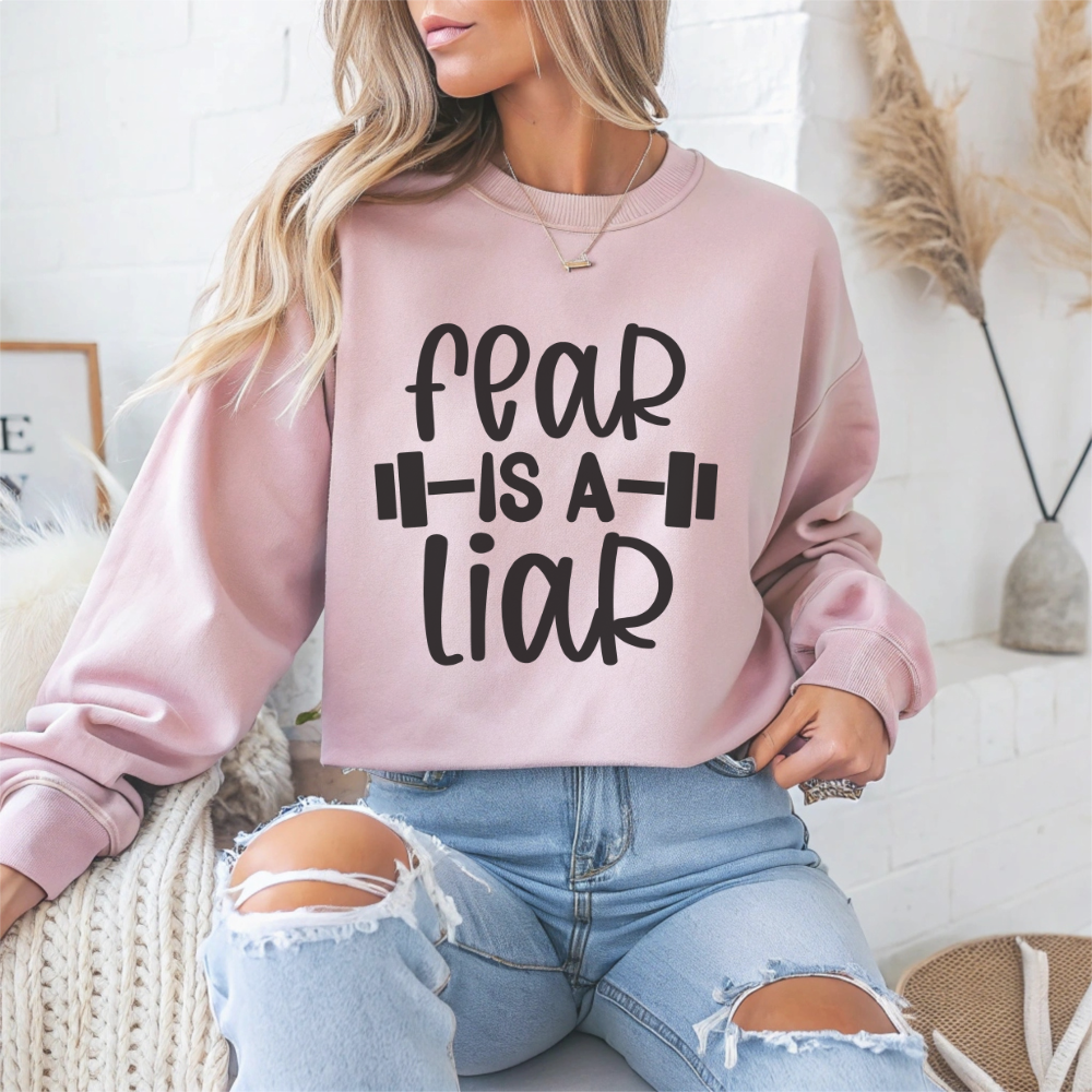 Fear is a Liar Gym Crewneck Sweatshirt