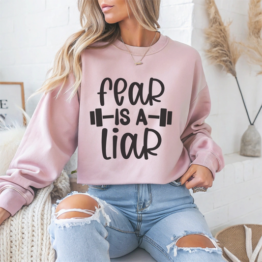 Fear is a Liar Gym Crewneck Sweatshirt