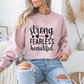 Strong Fearless Beautiful Strength Gym Crewneck Sweatshirt