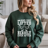 And She Lifted Heavily Ever After Gym Crewneck Sweatshirt
