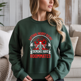 Lifting Heavy So My Demons Have Roommate Gym Crewneck Sweatshirt