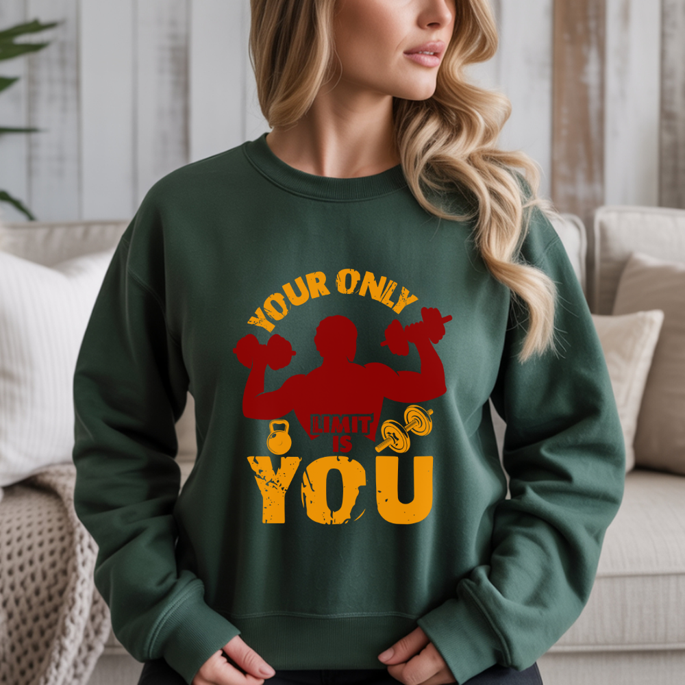 Your Only Limit Is You Gym Crewneck Sweatshirt