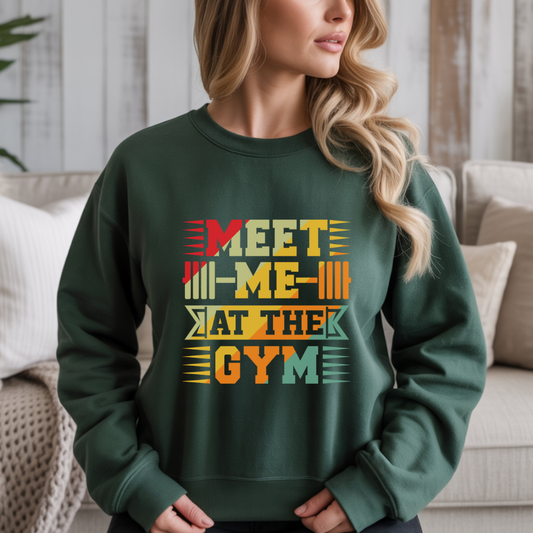 Meet Me at the Gym Crewneck Sweatshirt