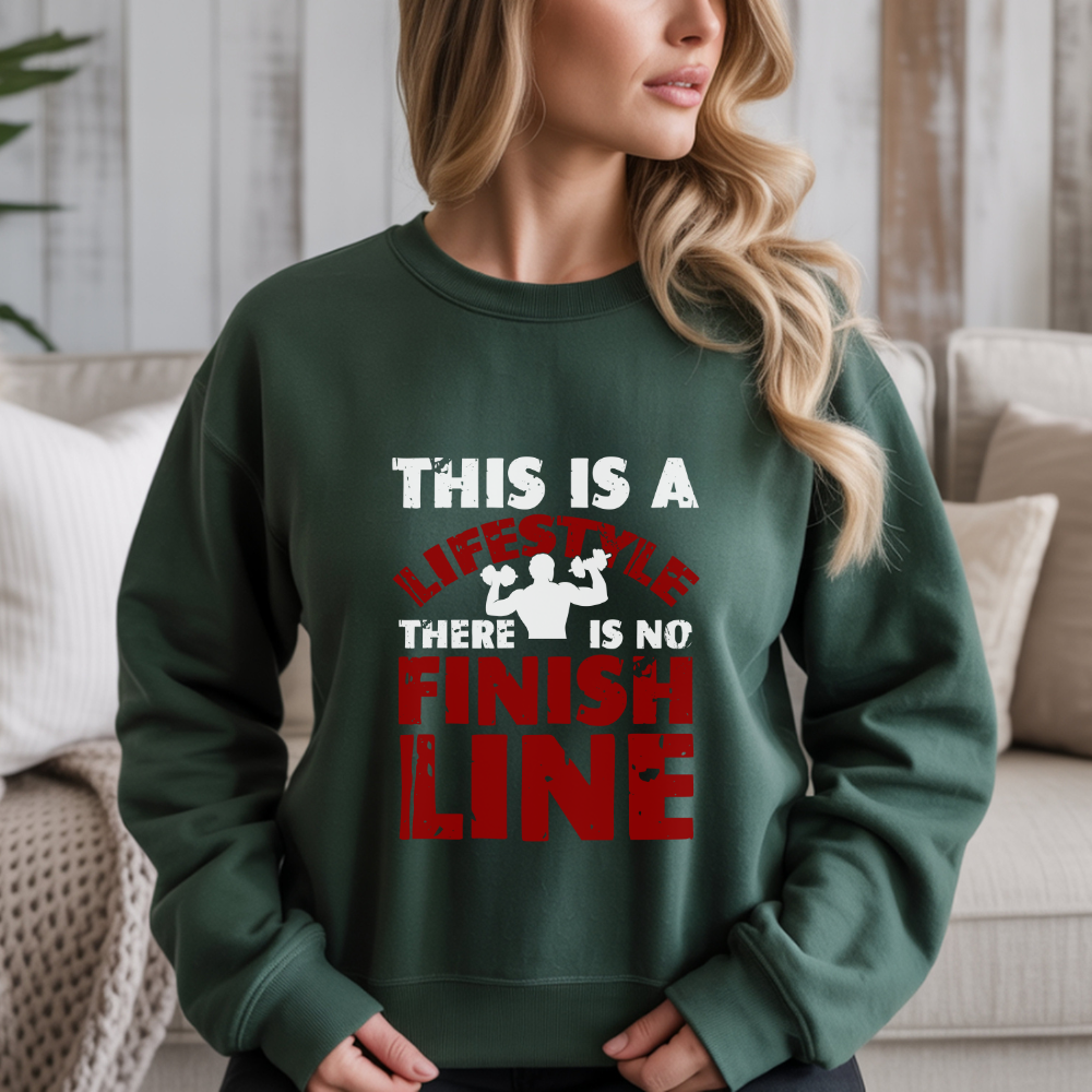This Is Lifestyle There Is No Finish Line Gym Crewneck Sweatshirt