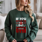 If You Want To Love Healthy Body Regular Gym Crewneck Sweatshirt