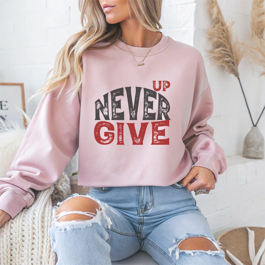 Never Give Up Gym Crewneck Sweatshirt