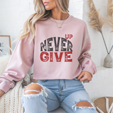 Never Give Up Gym Crewneck Sweatshirt