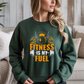 Fitness Is My Fuel Gym Crewneck Sweatshirt